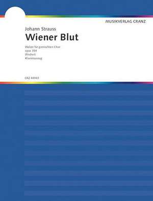 Wiener Blut: Soprano Part de Johann Strauss