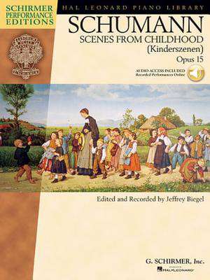 Schumann: Scenes from Childhood (Kinderscenen), Opus 15 - Book/Online Audio de Franz Ruckert