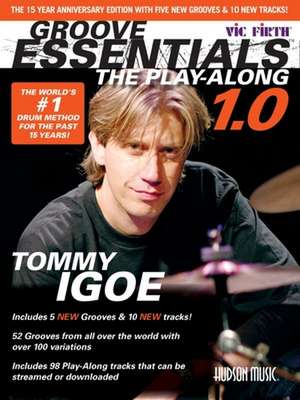 Groove Essentials 1.0 - The Play-Along Book/Online Audio de Tommy Igoe