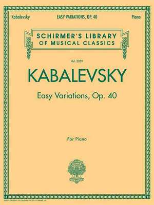 Easy Variations, Op. 40 de Dmitri Kabalevsky