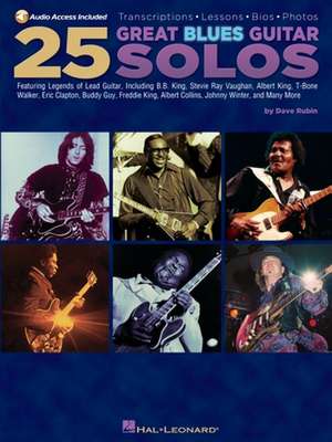 25 Great Blues Guitar Solos [With CD] de Dave Rubin