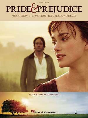 Pride & Prejudice: Music from the Motion Picture Soundtrack: Piano Solo de Dario (COM) Marianelli