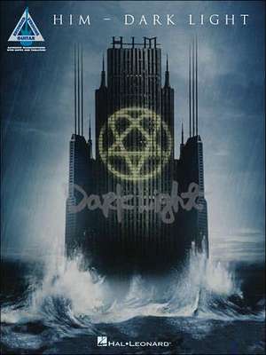 Him: Dark Light de H. I. M. (His Infernal Majesty)