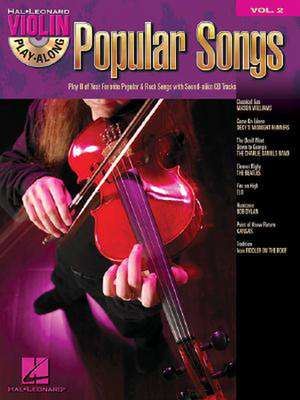 Popular Songs [With CD]: Violin de Hal Leonard Publishing Corporation