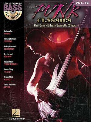 Punk Classics: Bass Play-Along Volume 12 [With CD (Audio)] de Hal Leonard Corp