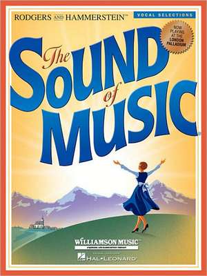 The Sound of Music Vocal Selections de Richard Rodgers