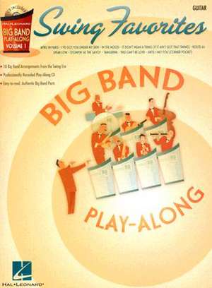 Swing Favorites: Guitar, Big Band Play-Along de Not Available (NA)