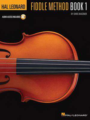 Fiddle Method, Book 1 [With CD (Audio)] de Chris Wagoner