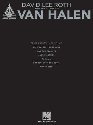 David Lee Roth and the Songs of Van Halen de Hal Leonard Publishing Corporation