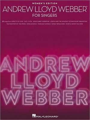 Andrew Lloyd Webber for Singers de Andrew Lloyd Webber