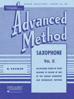 Rubank Advanced Method: Saxophone, Vol. II de H. Voxman