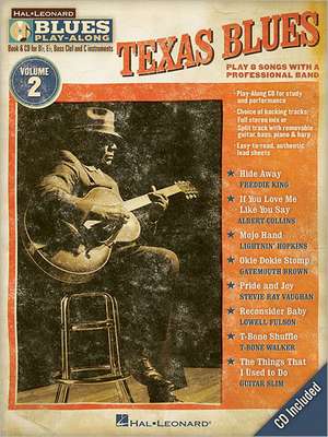 Texas Blues: Blues Play-Along Volume 2 [With CD (Audio)] de Hal Leonard Corp