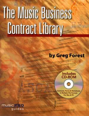 The Music Business Contract Library de Greg Forrest