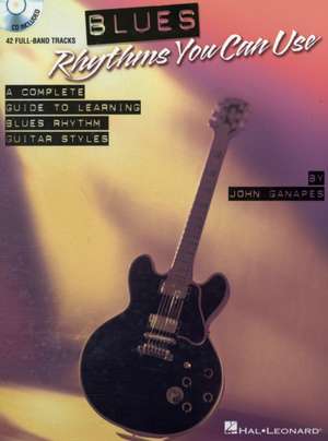 Blues Rhythms You Can Use Book/Online Audio de John Ganapes