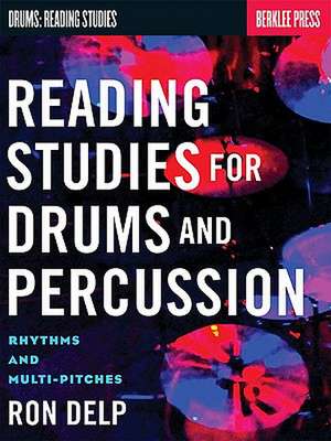 Reading Studies for Drums and Percussion de Ron Delp