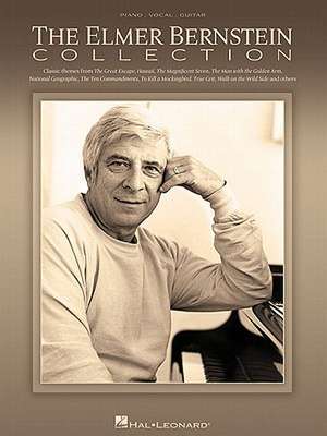 The Elmer Bernstein Collection de Elmer Bernstein