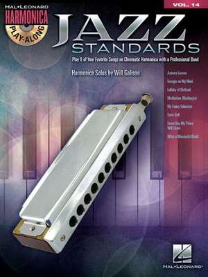 Jazz Standards: Harmonica Play-Along Volume 14 (Chromatic Harmonica) de Hal Leonard Corp