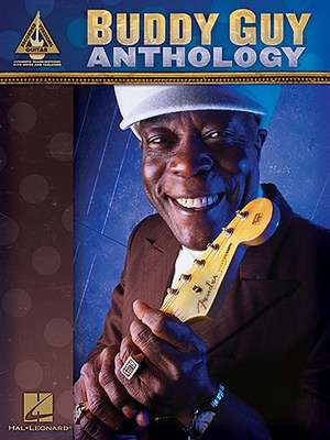 Buddy Guy Anthology de Buddy Guy