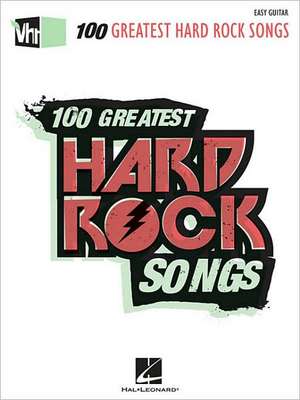 Vh1's 100 Greatest Hard Rock Songs