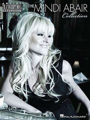 The Mindi Abair Collection de Mindi Abair