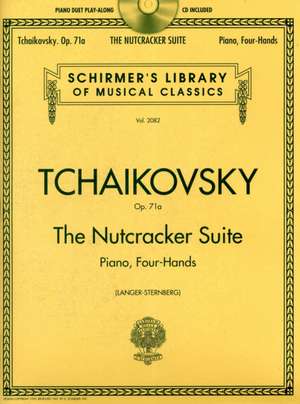 Tchaikovsky - The Nutcracker Suite, Op. 71a - Piano Duet Play-Along (Book/Online Audio) de Pyotr Il'yich Tchaikovsky