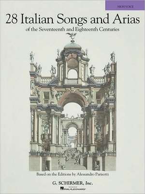 28 Italian Songs & Arias of the 17th & 18th Centuries de Richard Walters