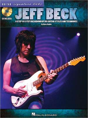 Jeff Beck - Guitar Signature Licks (Book/Online Audio) de Dave Rubin