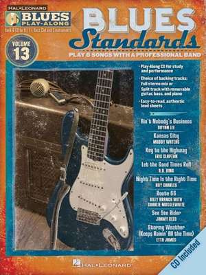 Blues Standards: Play 8 Songs with a Professional Band [With CD (Audio)] de Hal Leonard Corp