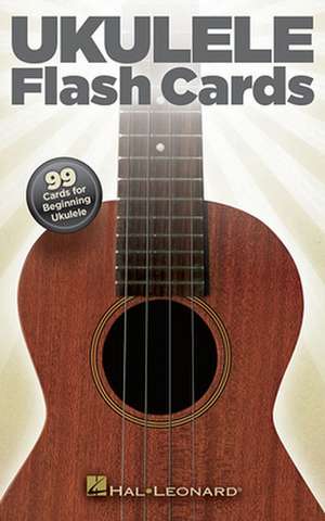 99 Cards for Beginning Ukulele: A Fractured Fable of Frogs, Folks and Falling Skies de Hal Leonard Corp.