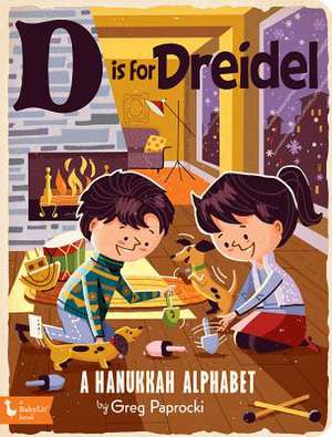 D Is for Dreidel de Greg Paprocki