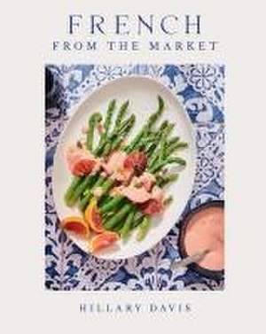 French from the Market de Hilary Davis