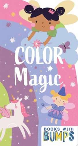 Books with Bumps: Color Magic de 7 Cats Press