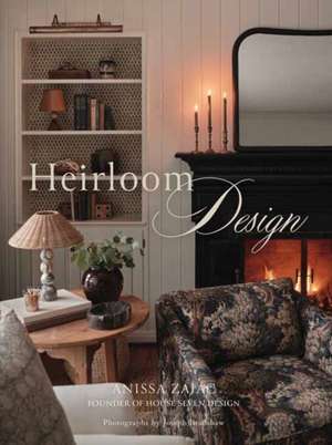 Heirloom Design de Anissa Zajac