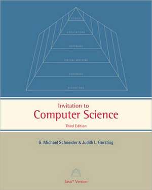 Invitation to Computer Science: Java Version de G. Michael Schneider