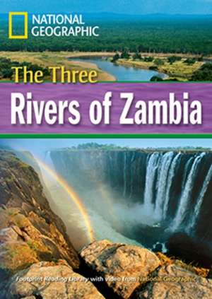 The Three Rivers of Zambia de National Geographic