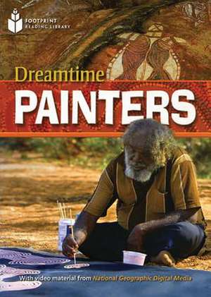 Dreamtime Painters de Rob Waring