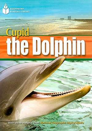 Cupid the Dolphin de Rob Waring