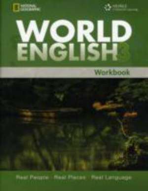 World English 3: Workbook de Rebecca Chase