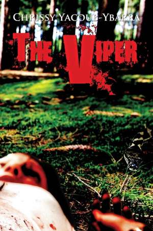 The Viper de Chrissy Yacoub-Ybarra