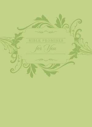 Bible Promises for You de Broadstreet Publishing Group LLC