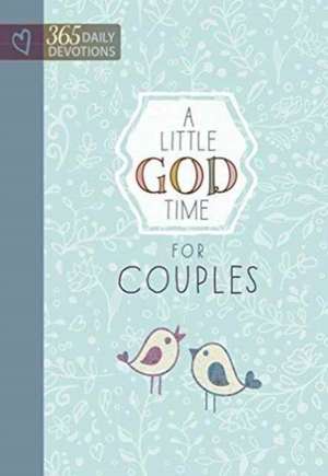 A Little God Time for Couples de Broadstreet Publishing Group LLC