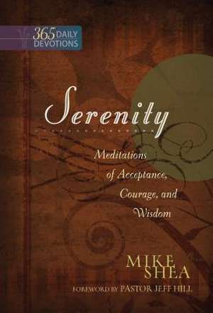 Serenity de Mike Shea