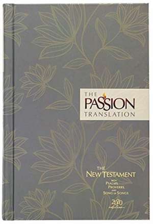 The Passion Translation New Testament (2020 Edition) Hc Floral de Brian Simmons