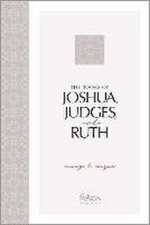 The Books of Joshua, Judges, and Ruth de Brian Simmons