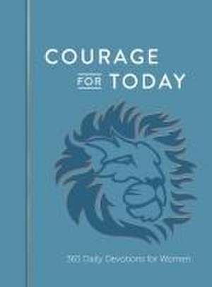 Courage for Today de Ann White