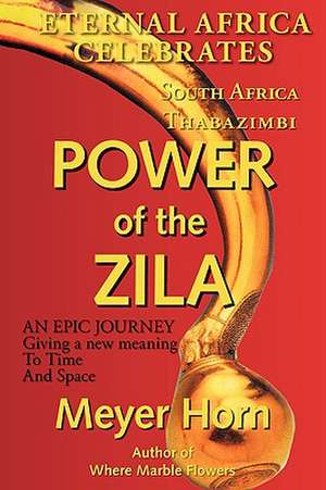 Power of the Zila de M. Meyer Horne