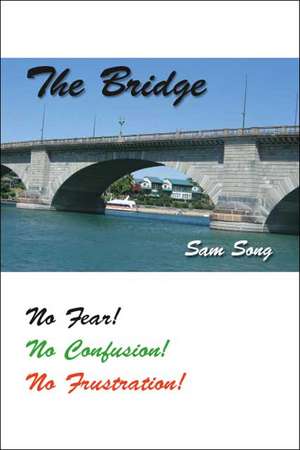 The Bridge de Sam Song