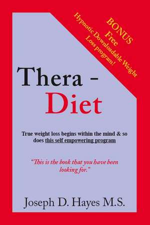 Thera-Diet de Joseph D. Hayes M. S.