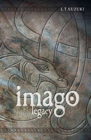 Imago Legacy de Lorna T. Suzuki