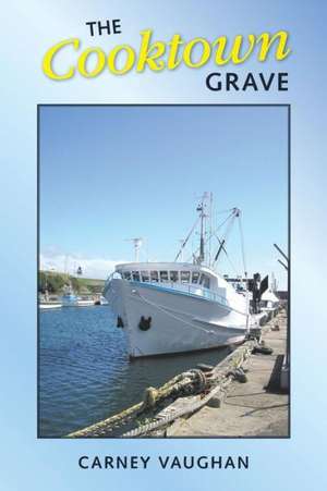 The Cooktown Grave de Carney Vaughan